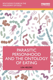 Parasitic Personhood And The Ontology O By Heldke  Lisa