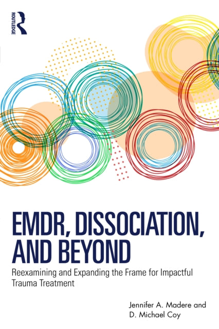 Emdr Dissociation And Beyond