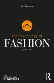 Psychology Of Fashion By Mair  Carolyn