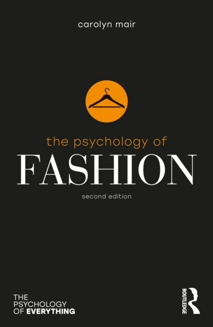 Psychology Of Fashion By Mair  Carolyn