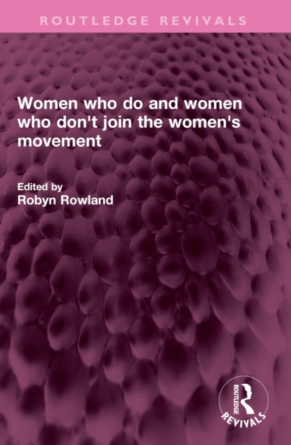 Women Who Do And Women Who Dont Join T By Rowland  Robyn