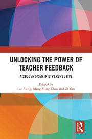 Unlocking The Power Of Teacher Feedback