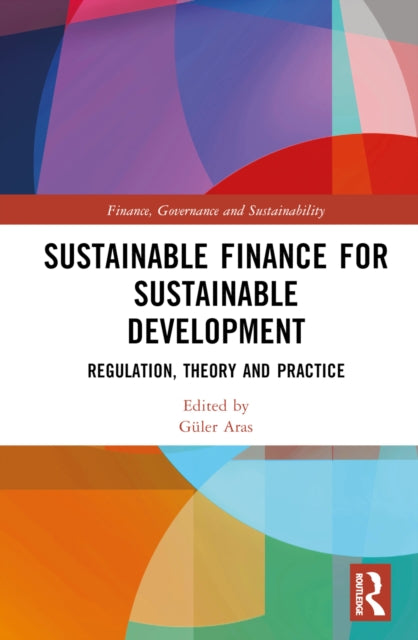 Sustainable Finance For Sustainable Dev