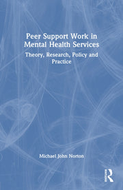 Peer Support Work In Mental Health Serv