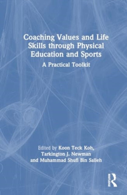 Coaching Values And Life Skills Through
