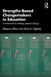 Strengths-based Changemakers In Educati