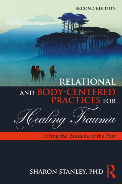 Relational And Body-centered Practices
