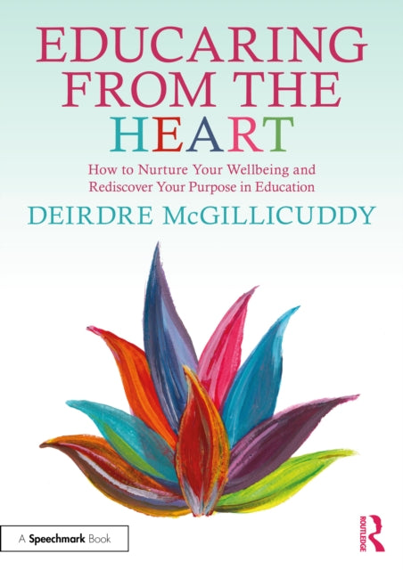Educaring From The Heart How To Nurtur