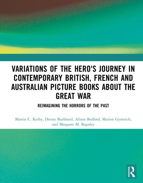 Variations Of The Heros Journey In Con By Kerby  Martin
