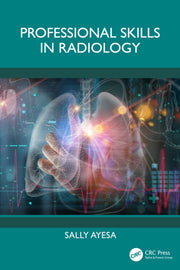 Professional Skills In Radiology