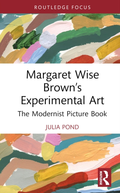 Margaret Wise Brown  S Experiment