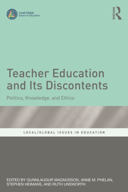 Teacher Education And Its Discontents