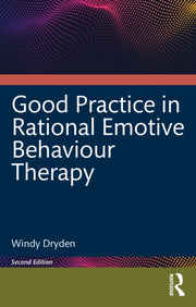 Good Practice In Rational Emotive Behav