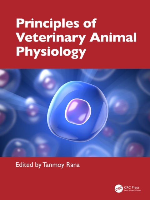 Principles Of Veterinary Animal Physiol