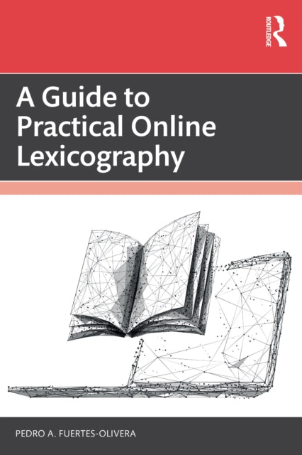 Guide To Practical Online Lexicography