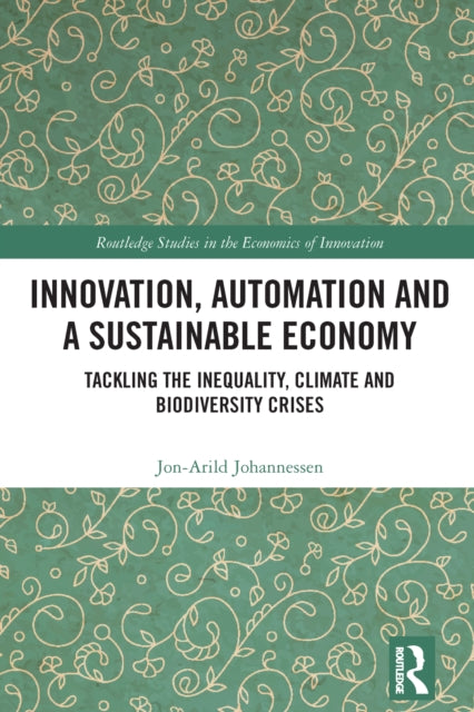 Innovation Automation And A Sustainabl