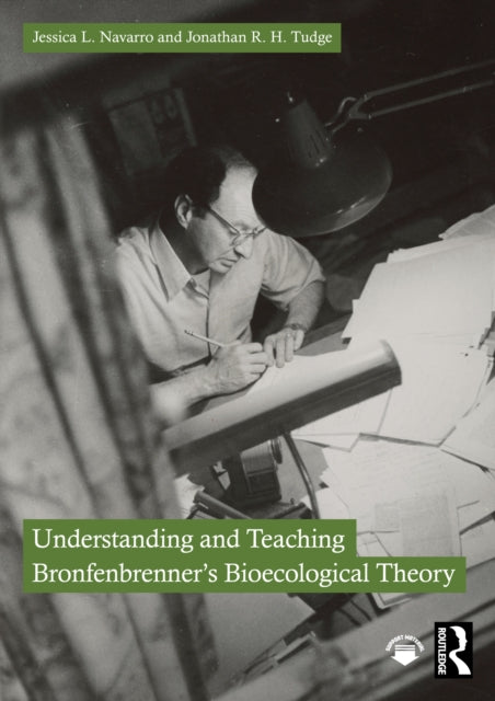 Understanding And Teaching Bronfenbrenn