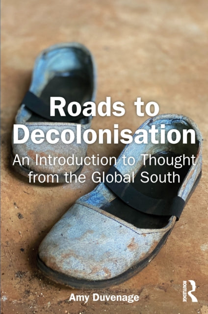 Roads To Decolonisation