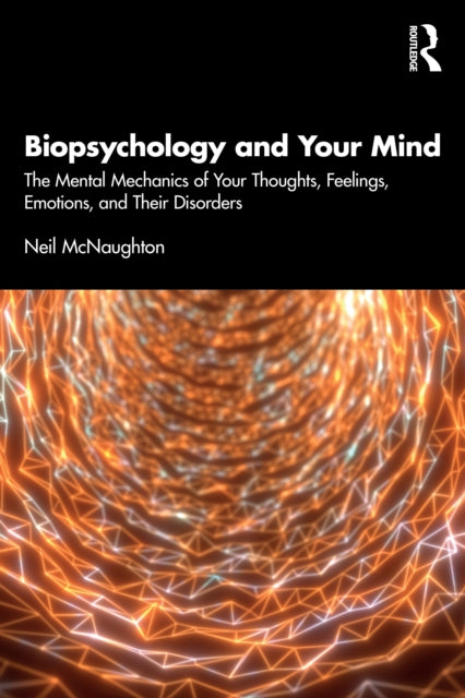 Biopsychology Your Mind