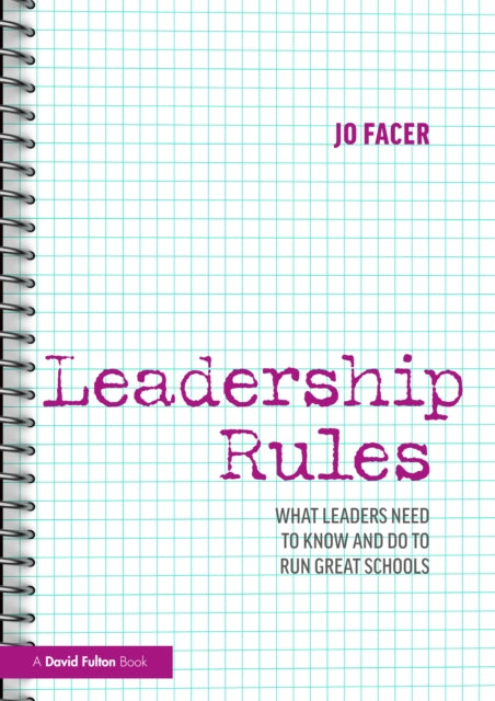 Leadership Rules What Leaders Need To