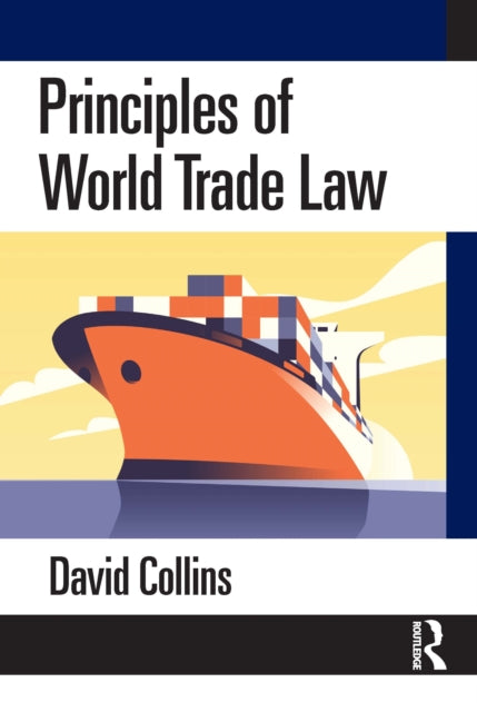 Principles Of World Trade Law