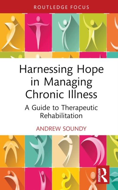 Harnessing Hope In Managing Chronic Pai