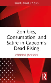 Zombies Consumption And Satire In Cap