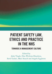 Patient Safety Law Ethics And Practice