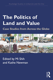 Politics Of Land And Value By Shih  Mi