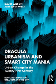 Dracula Urbanism And Smart City Mania