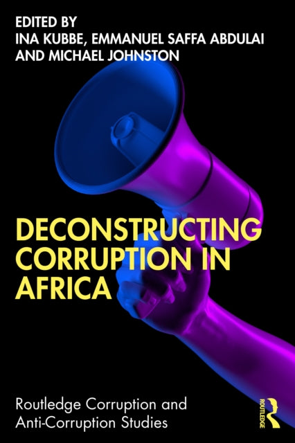 Deconstructing Corruption In Africa