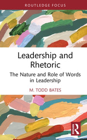 Leadership And Rhetoric