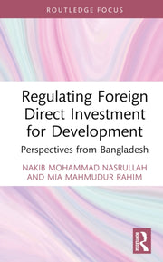 Regulating Foreign Direct Investment Fo