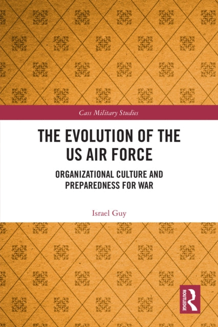 Evolution Of The Us Air Force
