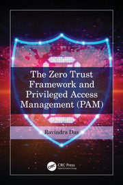 Zero Trust Framework & Privileged Access