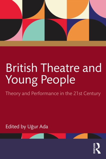 British Theatre And Young People