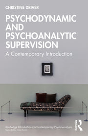 Psychodynamic And Psychoanalytic Superv