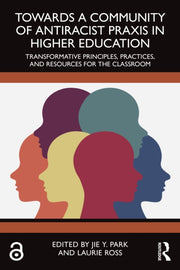 Towards A Community Of Antiracist Praxi By Y. Park  Jie
