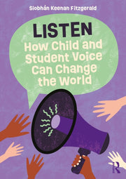 Listen How Child And Student Voice Can By Keenan Fitzgerald  S