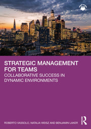 Strategic Management For Teams By Vassolo  Roberto