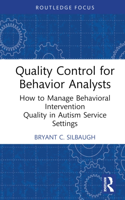 Quality Control For Behavior Analysts