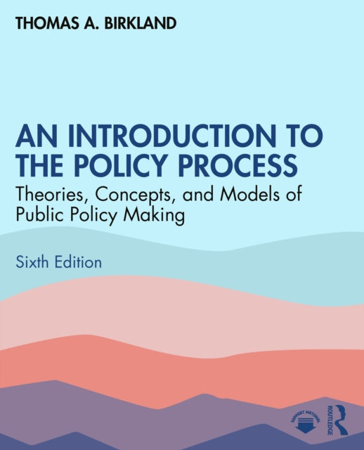 Introduction To The Policy Process