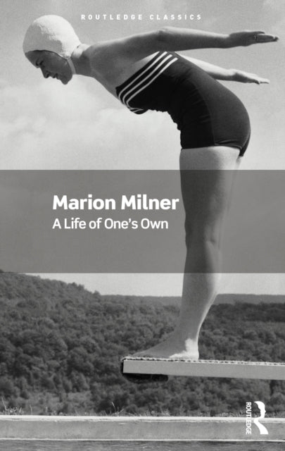 Life Of Ones Own By Milner, Marion