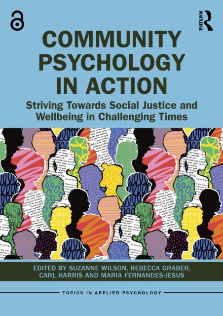 Community Psychology In Action By Wilson  Suzanne