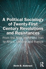 Political Sociology Of Twenty-first Cen By Anderson  Kevin