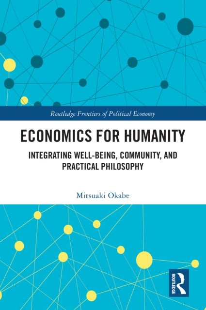 Economics For Humanity By Okabe  Mitsuaki