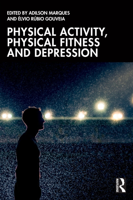 Physical Activity Physical Fitness And