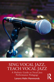 Sing Vocal Jazz Teach Vocal Jazz