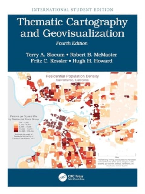 Thematic Cartography And Geovisualizati By Slocum  Terry A.