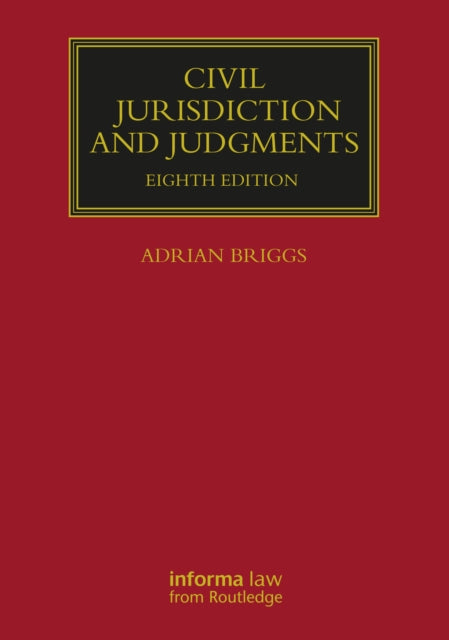 Civil Jurisdiction And Judgments By Briggs  Adrian